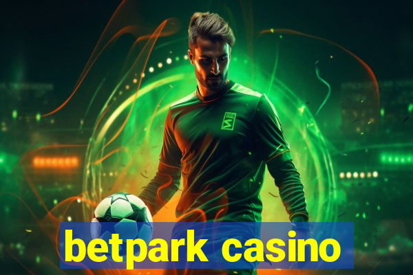 betpark casino